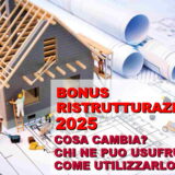 Bonus Ristrutturazione 2025 - cosa cambia - proroga